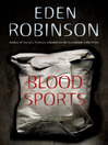 Cover image for Blood Sports